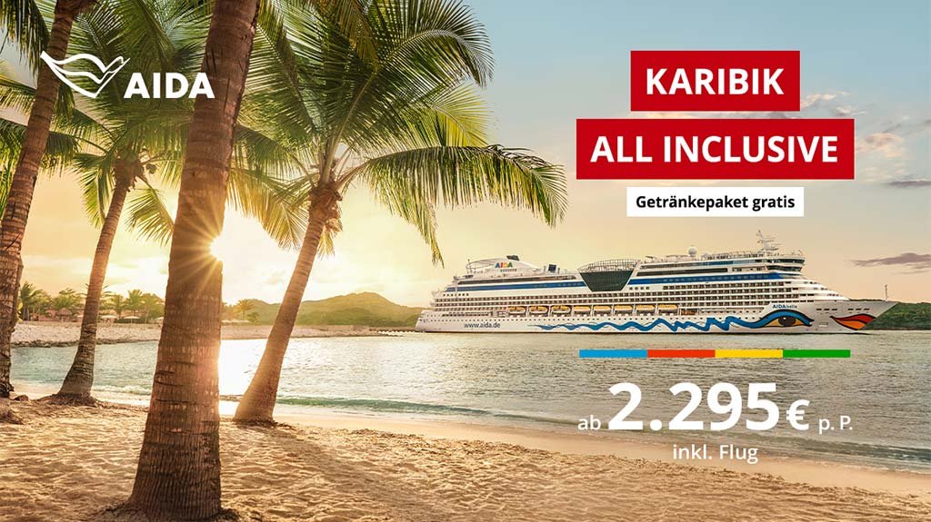 AIDA - Karibik All Inklusive inkl Flug
