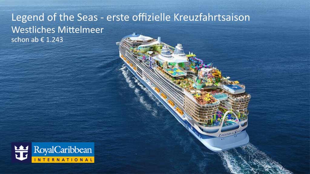 Legend of the Seas - Westliches Mittelmeer