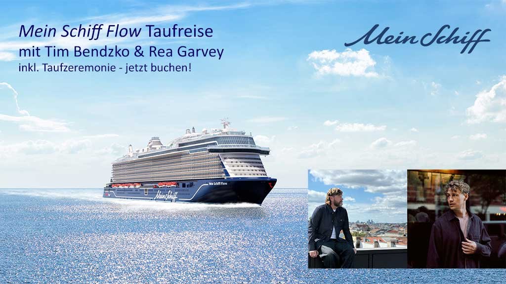 Taufreise Mein Schiff Flow